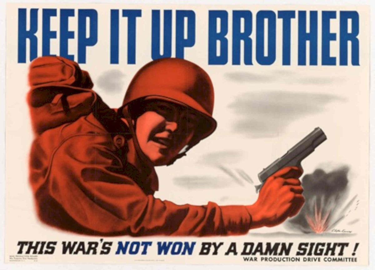 War Production Soldier 2 American World War II Advert Poster