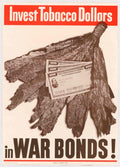 War Tobacco Dollars American World War II Advert Poster