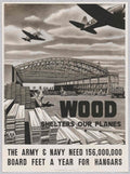Wood Shelters Planes American World War II Advert Poster