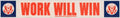 Work Eagle Win American World War II Advert Poster