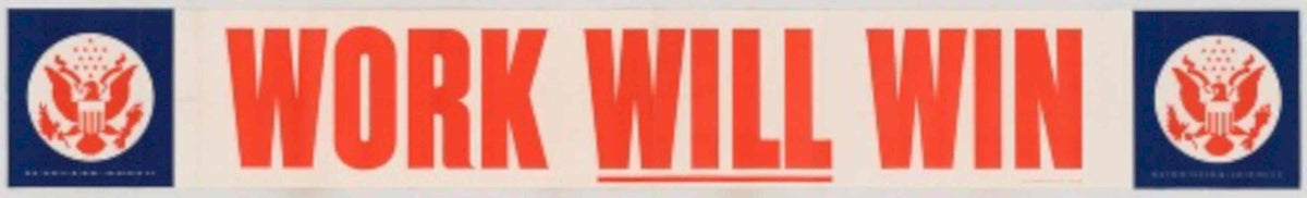 Work Eagle Win American World War II Advert Poster