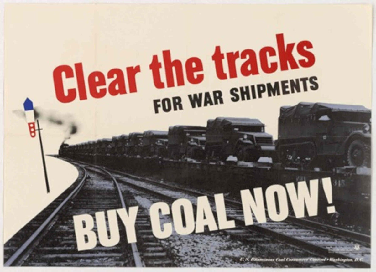 Ww2 Train Coal American World War II Advert Poster