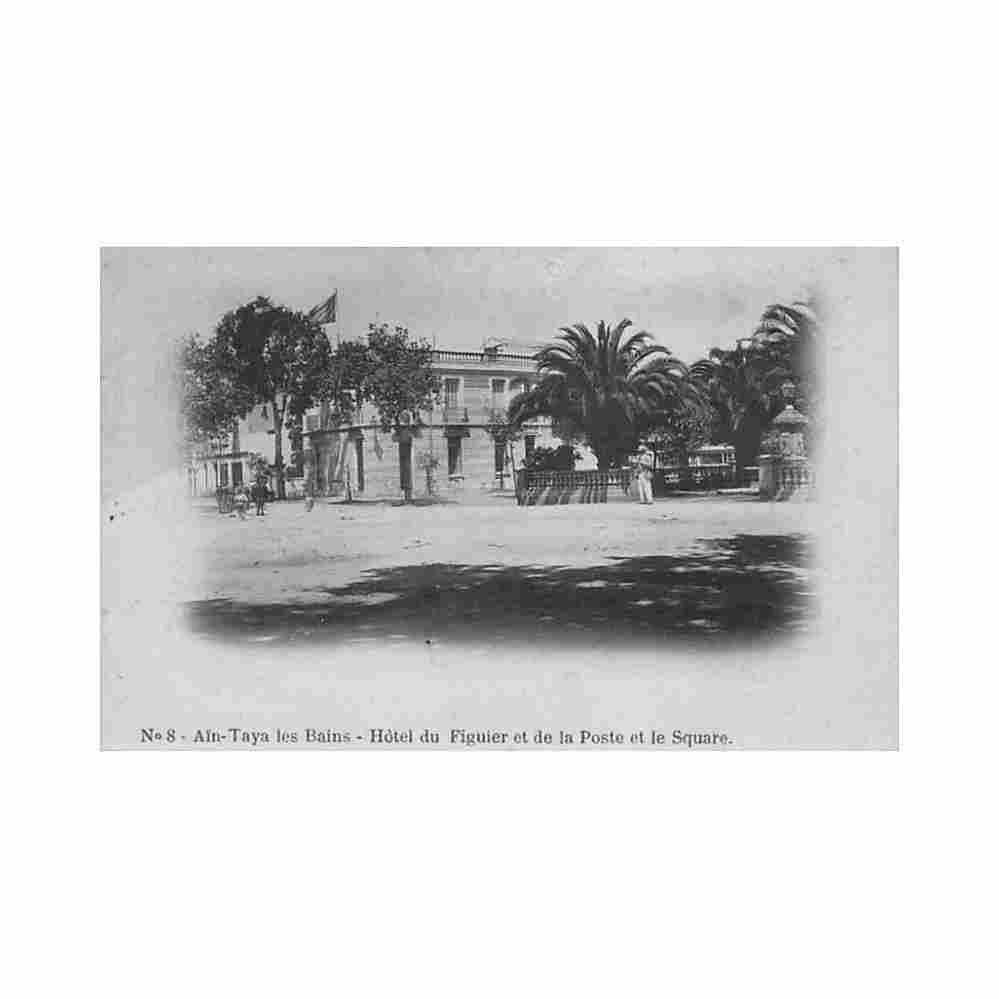 algerie ain taya hotel du figuier et de la poste et le square ed arnold vollenweider 8 Vintage A4 Photo Print