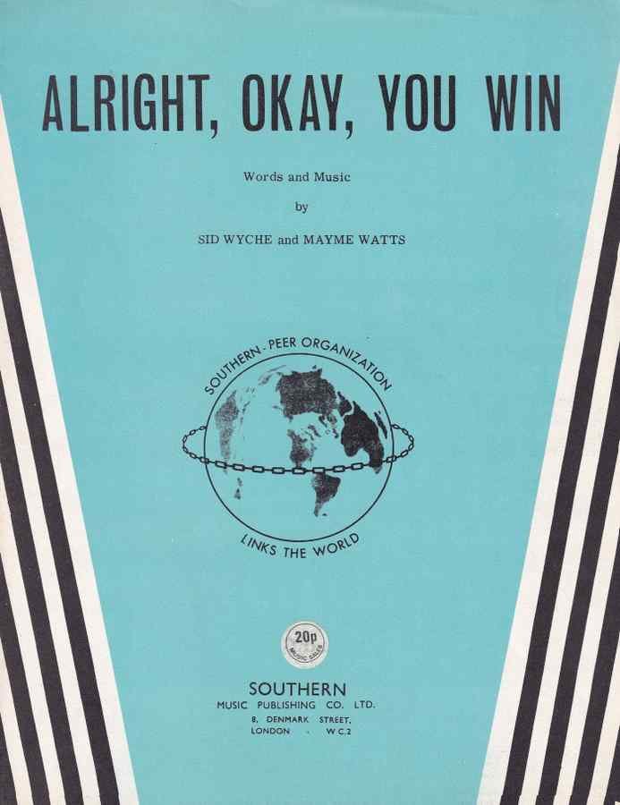 alright okay you win sid wyche 1950s sheet music 109164 A4 Photo Print