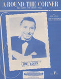 around the corner joe loss 1950s sheet music 98243 A4 Photo Print